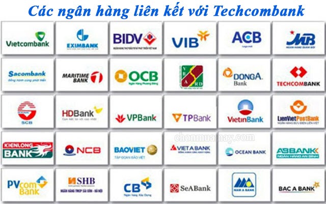 cac-ngan-hang-lien-ket-voi-techcombank