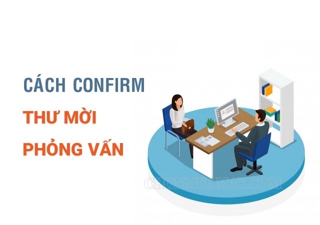 cach-confirm-email-moi-phong-van